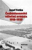 Josef Fetka: Československá válečná armáda