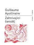 Guillaume Apollinaire: Zahnívající čaroděj