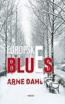 Arne Dahl: Európske blues