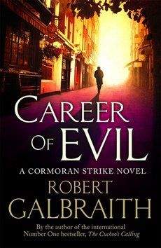 Robert Galbraith: Career of Evil