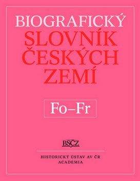 Marie Makariusová: Biografický slovník českých zemí - Fo-Fr, 18. díl