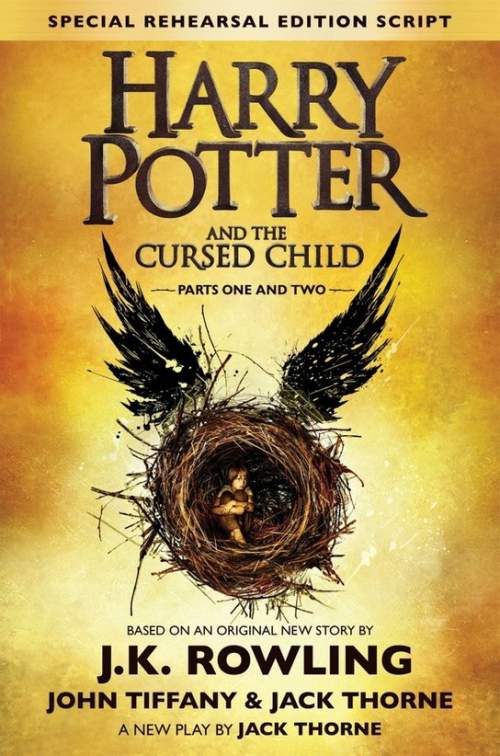 J. K. Rowling, Jack Thorne: Harry Potter and the Cursed Child