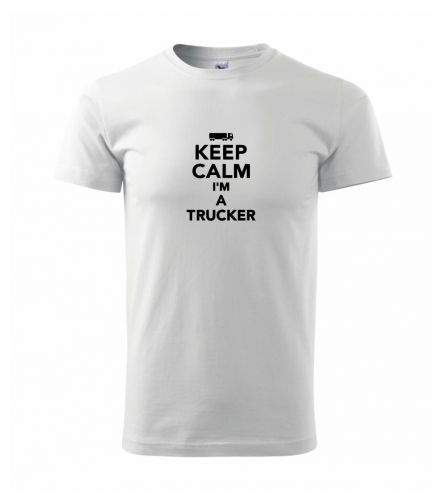 Myshirt.cz Keep calm im a trucker triko