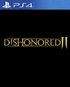 Dishonored 2 pro PS4