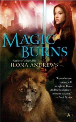 Ilona Andrews: Magic Burns