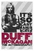 Duff McKagan: It\'s so easy (and other lies)