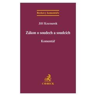 Jiří Kocourek: Zákon o soudech a soudcích