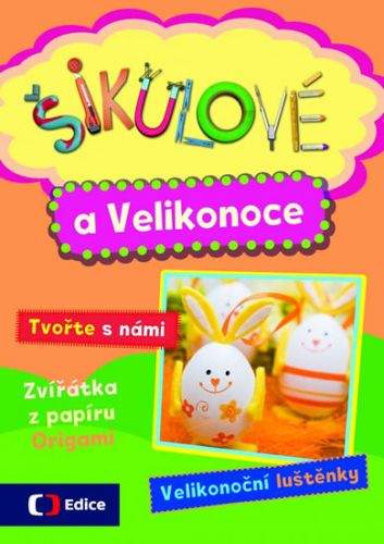 Petra Gherbetz: Šikulové a Velikonoce