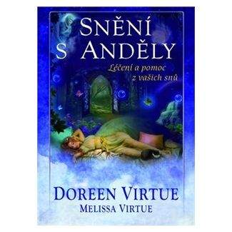 Doreen Virtue, Melissa Virtue: Snění s anděly