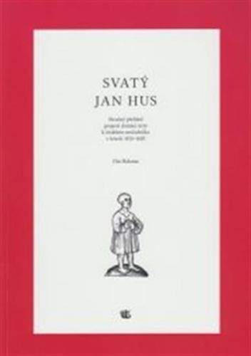 Ota Halama: Svatý Jan Hus
