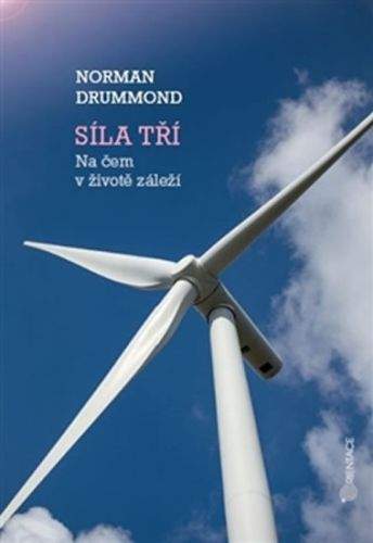 Norman Drummond: Síla tří