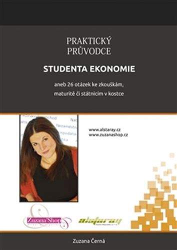 Zuzana Černá: Praktický průvodce studenta ekonomie