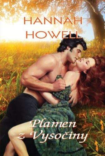 Hannah Howell: Plamen z Vysočiny