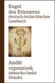 Radovan Charvát: Engel des Erinnerns - Deutsch-tschechisches Lesebuch / Anděl vzpomínek - Německo-česká čítanka
