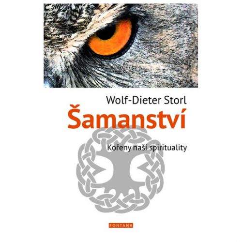 Wolf-Dieter Storl: Šamanství