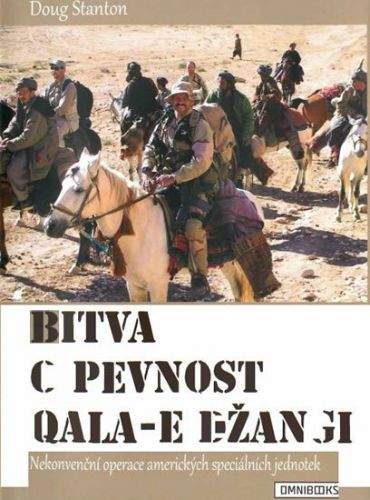 Doug Stanton: Bitva o pevnost Qala-e Džangi