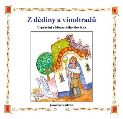 Jaroslav Radvan: Z dědiny a vinohradů