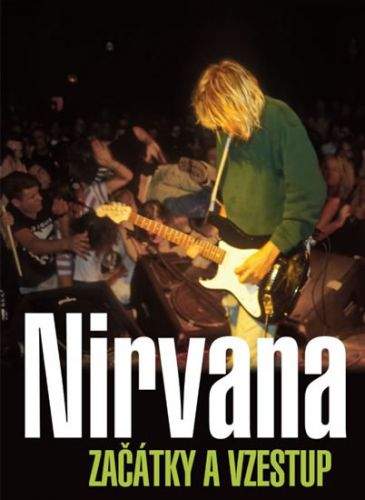 Gillian G. Gaar: Nirvana