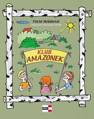 Pavla Holanová: Klub Amazonek