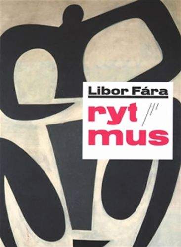 Libor Fára: Rytmus