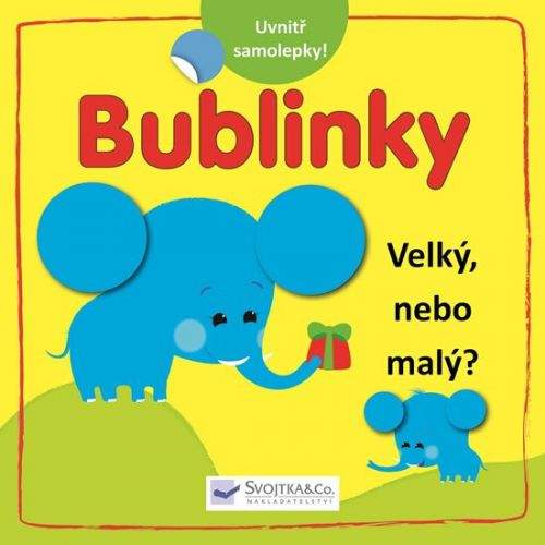 Bublinky - Velký nebo malý?