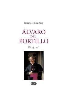 Javier Medina Bayo: Álvaro del Portillo