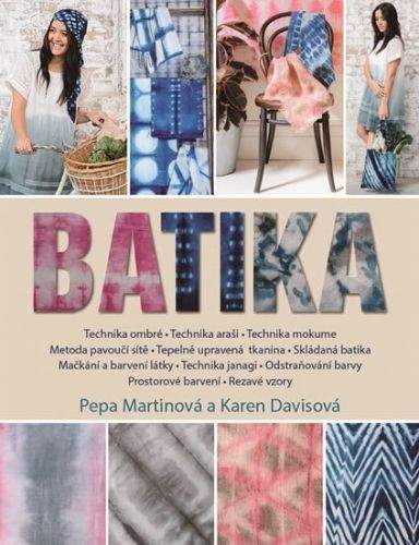 Karen Davis, Pepa Martin: Batika