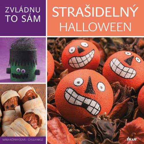 Mária Könnyü, Gyula Niksz: Zvládnu to sám: Strašidelný Halloween