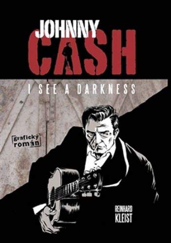 Reinhard Kleist: Johnny Cash