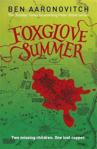 Ben Aaronovitch: Foxglove Summer