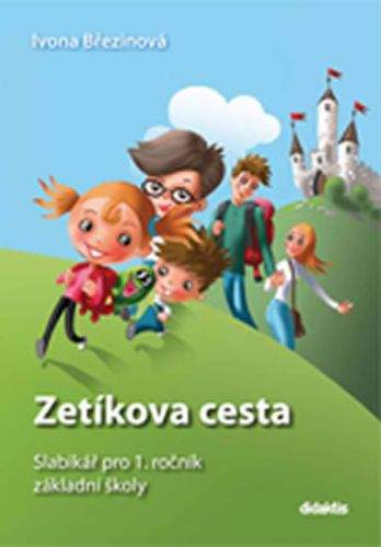 Ivona Březinová: Zetíkova cesta