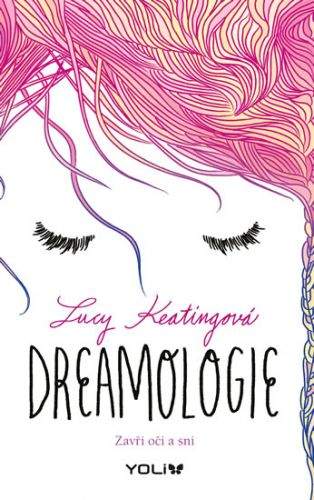 Lucy Keating: Dreamologie