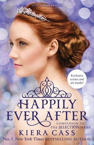 Kiera Cass: Happily Ever After