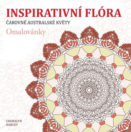 Cheralyn Darcey: Inspirativní flóra