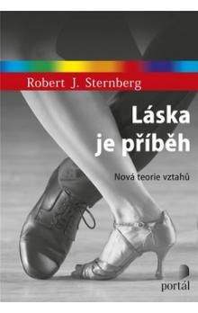 Robert J. Sternberg: Láska je příběh