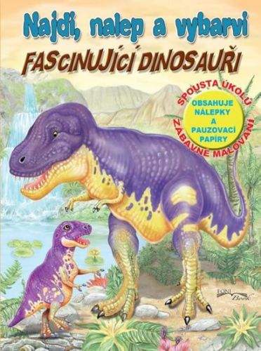 Fascinující dinosauři