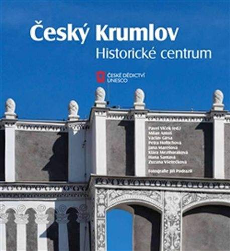 Pavel Vlček: Český Krumlov - Historické centrum