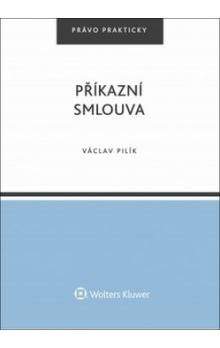 Václav Pilík: Příkazní smlouva