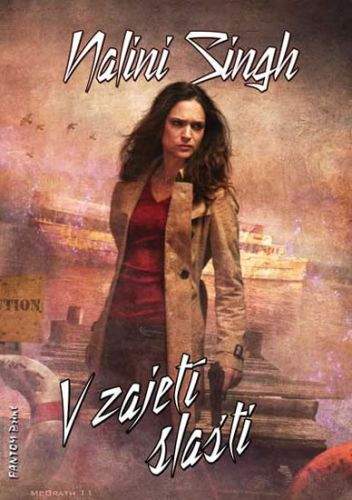 Nalini Singh: V zajetí slasti