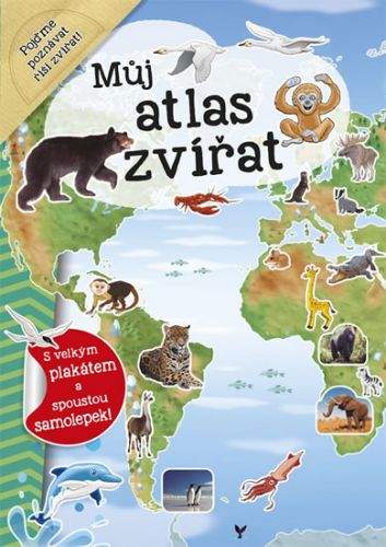 Galia Lami Dozo: Můj atlas zvířat
