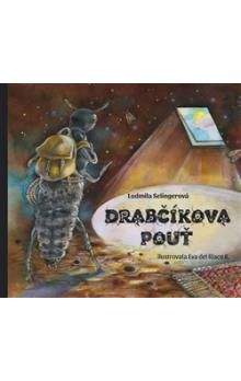 Ludmila Selingerová: Drabčíkova pouť