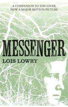 Lois Lowry: Messenger