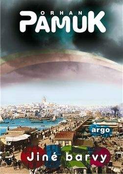 Orhan Pamuk: Jiné barvy