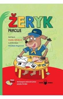 Hanka Jelínková: Žeryk pracuje