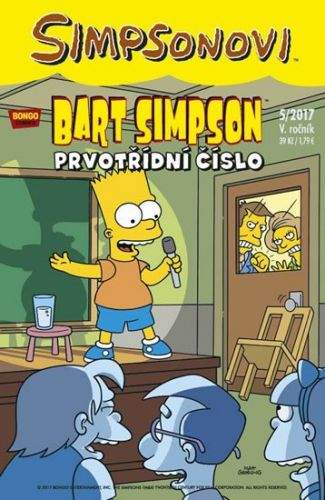 Matt Groening: Bart Simpson 2017/5: Prvotřídní číslo