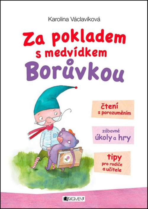 Karolina Václavíková: Za pokladem s medvídkem Borůvkou
