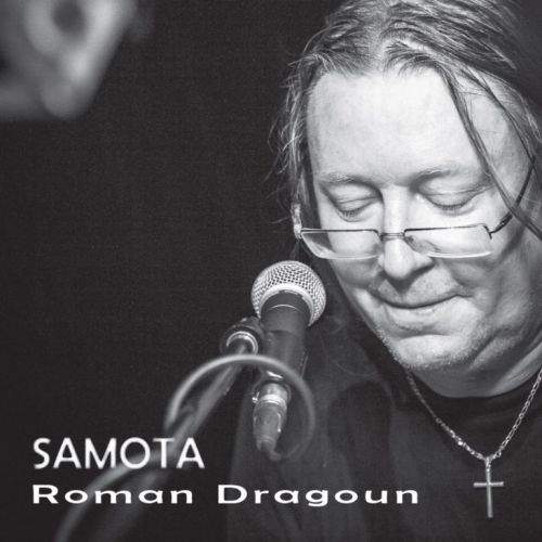 Roman Dragoun ‎– Samota