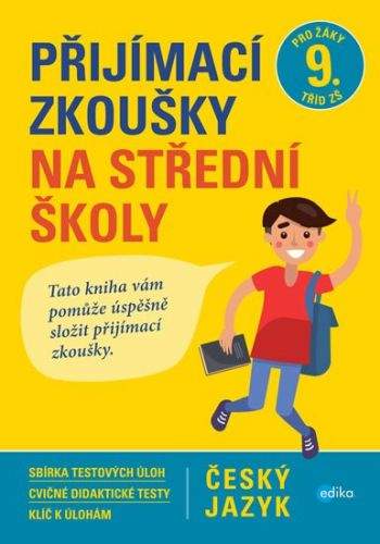 Vlasta Gazdíková: Přijímací zkoušky na střední školy – český jazyk