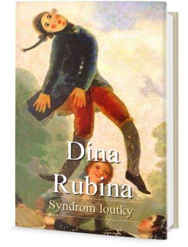 Dina Rubina: Syndrom loutky