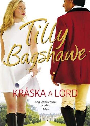 Tilly Bagshawe: Kráska a lord